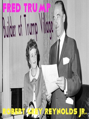 cover image of Fred Trump Builder of Trump Village